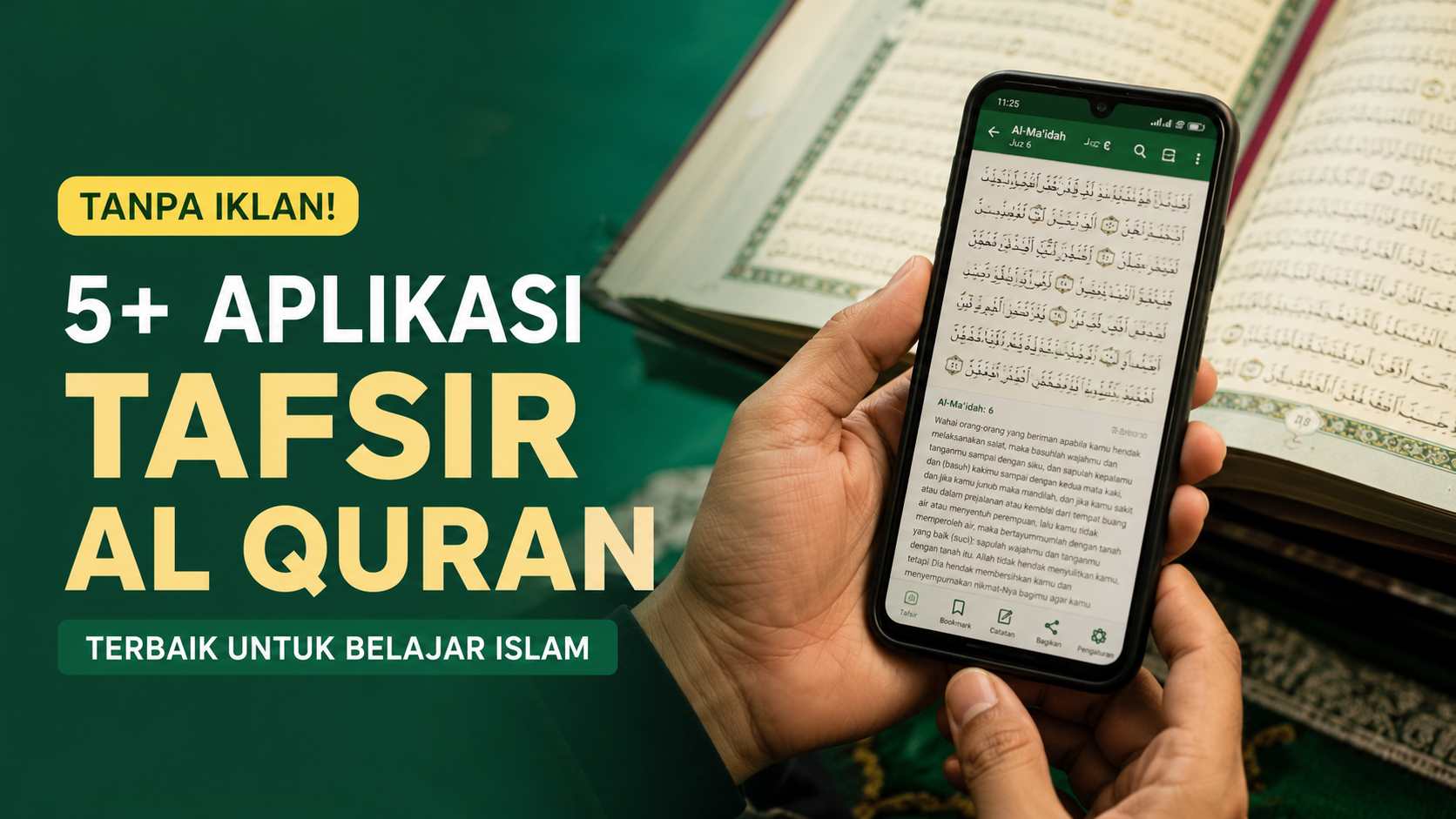 Tanpa Iklan! 5+ Aplikasi Tafsir Al Quran Terbaik untuk Belajar Islam